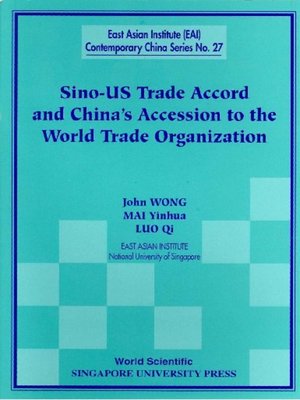 cover image of Sino-us Trade Accord and China's Accession to the World Trade Organization